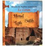 Les Histoires des Prophètes Racontées par le Coran - Tome 2 : Houd, Salih et Loth