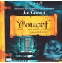 Les Histoires des Prophètes racontées par le Coran - Tome 4 : Youcef, le Plus Noble des Hommes