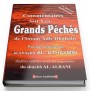 Commentaires sur les grands péchés de l'Imam Adh-Dhahabi