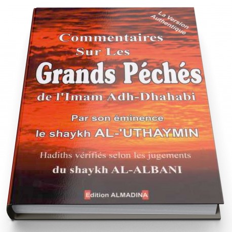 Commentaires sur les grands péchés de l'Imam Adh-Dhahabi