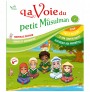 La Voie Du Petit Musulman (2)