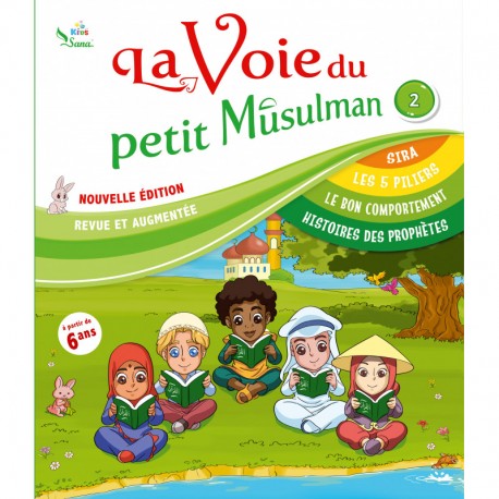 La Voie Du Petit Musulman (2)