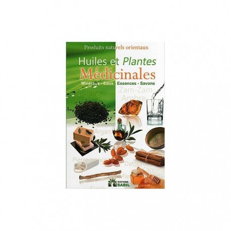 HUILES ET PLANTES MEDICINALES