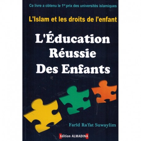 L'éducation Réussie Des Enfants
