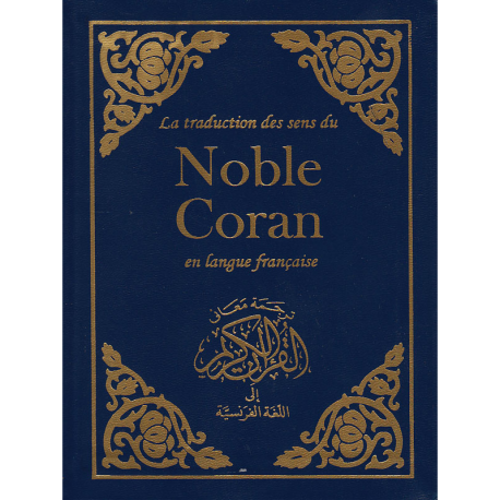 LE NOBLE CORAN EN FRANÇAIS