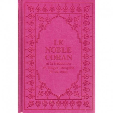 CORAN ARABE FRANÇAIS - FORMAT POCHE - ROSE FUSHYA