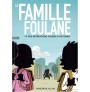 La Famille Foulane (Tome 4) : Des Récréations Pleines D'Histoires