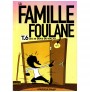 La Famille Foulane (Tome 6): Les 30 Défis De Walad, De Norédine Allam