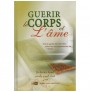 Guérir le corps et l'âme 