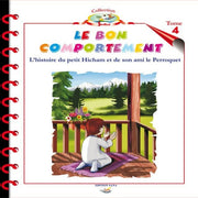 Le bon comportement du petit musulman - Tome 4