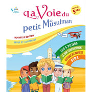 La Voie Du Petit Musulman (1)