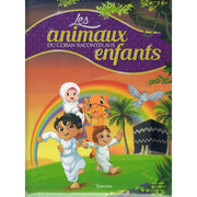 Les Animaux Du Coran Racontés Aux Enfants