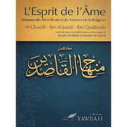 L'esprit de l'âme - Al Ghazali , Ibn Al jawzi , Ibn Qudama