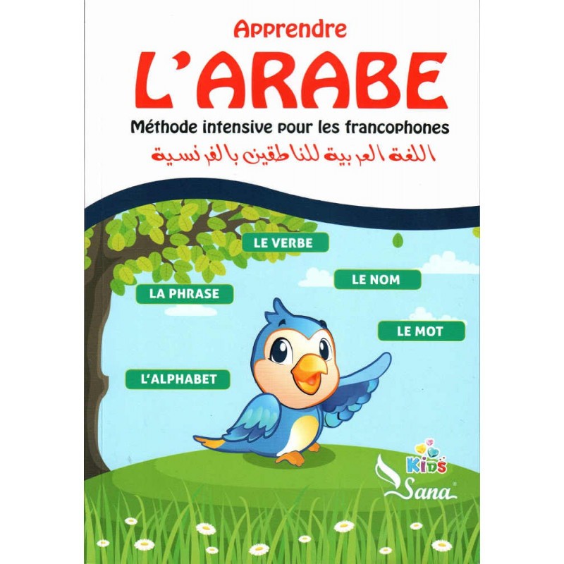 Apprendre L'Arabe -  Méthode Intensive Pour Les Francophones
