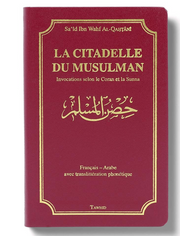 LA CITADELLE DU MUSULMAN