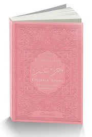 Chapitre Amma (Jouz' 'Ammâ - Hizb Sabbih) français-arabe-phonétique - Couverture rose claire