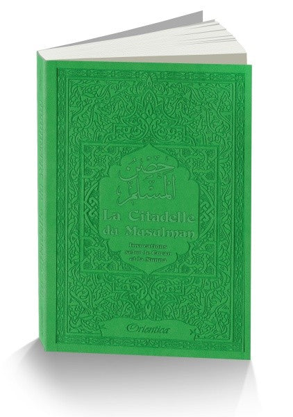 La Citadelle du Musulman - Français / Arabe / phonetique )  Couleur vert clair