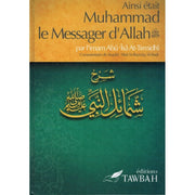 Ainsi Était Muhammad Le Messager D'Allah (Saw)