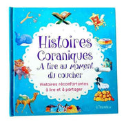 Histoires Coraniques à lire au moment du coucher