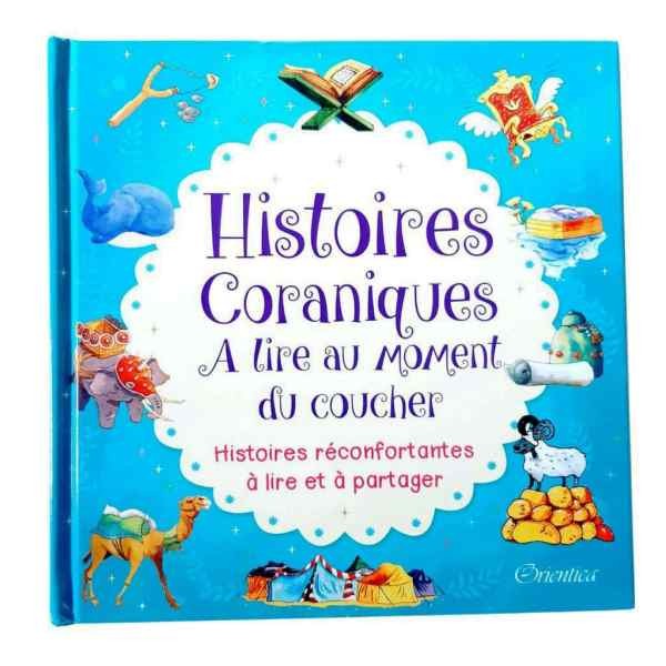 Histoires Coraniques à lire au moment du coucher