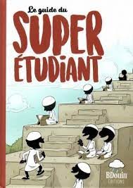 Le guide du super étudiant