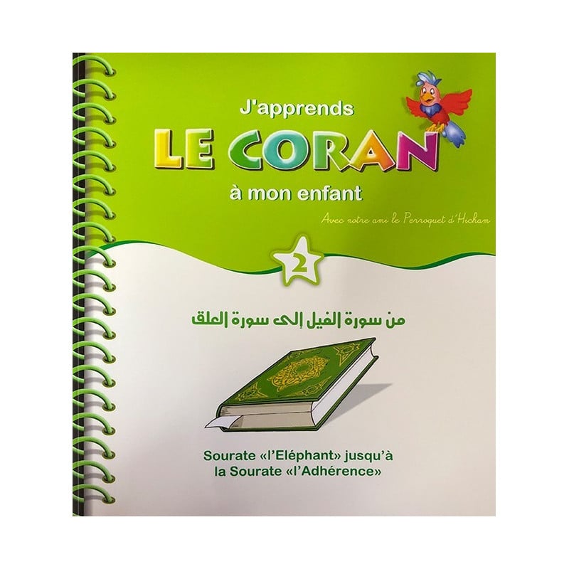J'apprends le Coran à mon enfant - Tome 2