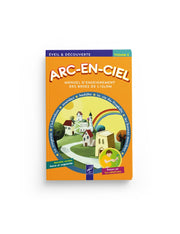 Arc-en-ciel - Manuel d’enseignement des bases de l’islam - Volume 2 - Al Hadith