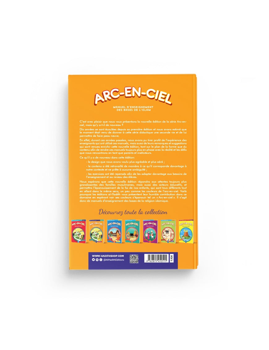 Arc-en-ciel - Manuel d’enseignement des bases de l’islam - Volume 2 - Al Hadith